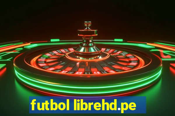 futbol librehd.pe